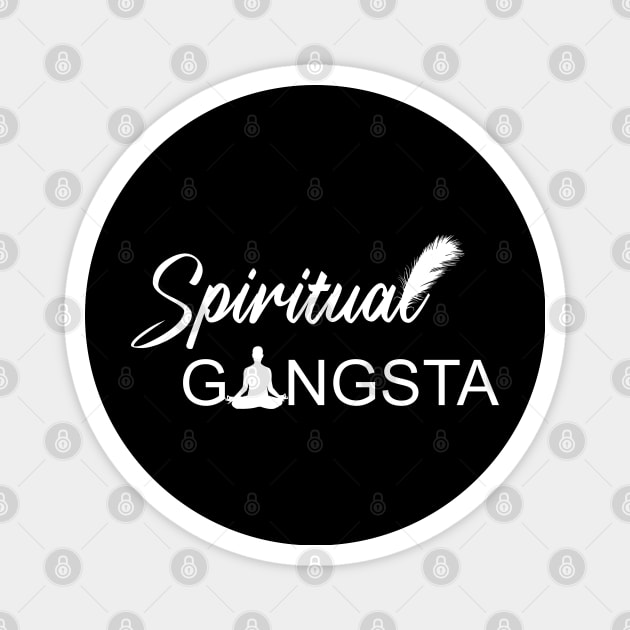 Spiritual Gangsta Magnet by Bluepress